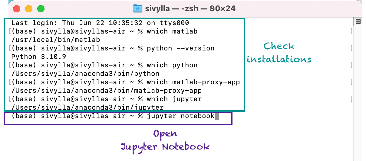 Check Python and MATLAB installations, and then open Jupyter Notebook.