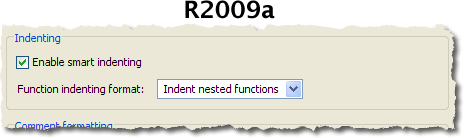 R2009a editor indenting options