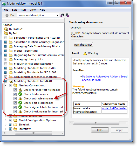 Model Advisor MAAB control algorithm modeling standards, checks for Naming Conventions.
