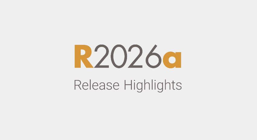 MATLAB R2026a has been released - What's new?